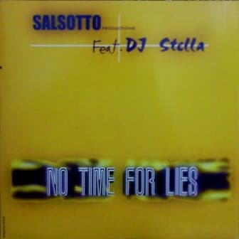 Salsotto - No Time For Lies