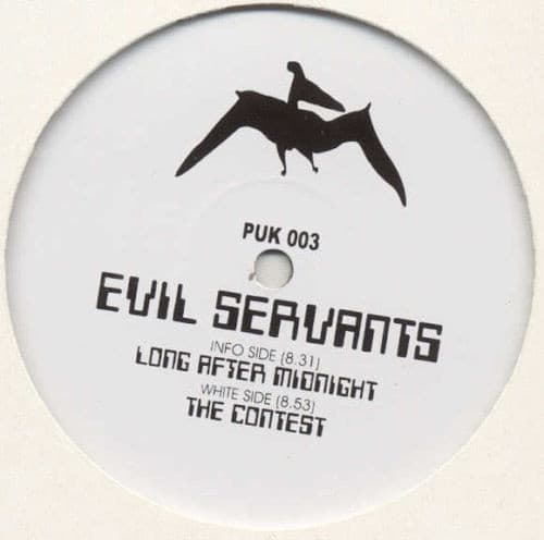 Evil Servants - Long After Midnight / The Contest