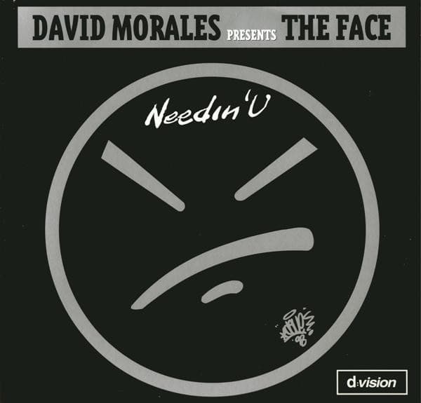 David Morales Presents The Face (3) - Needin' U