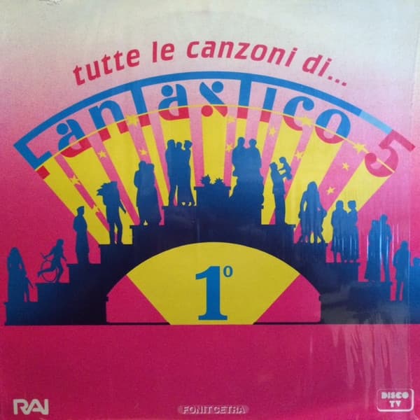 I Macedonia - Tutte Le Canzoni Di Fantastico 5 - 1°