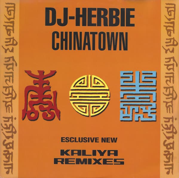 DJ Herbie - Chinatown (Kaliya Remixes)