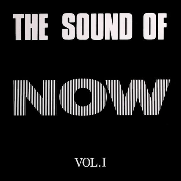 The Sound Of Now - Vol. 1