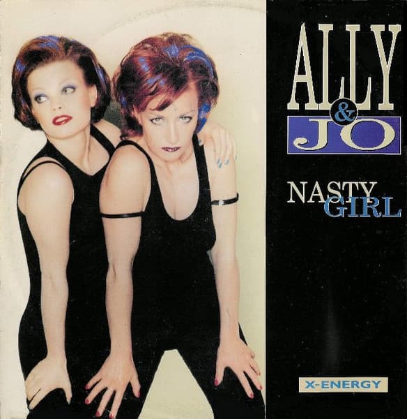 Ally & Jo - Nasty Girl