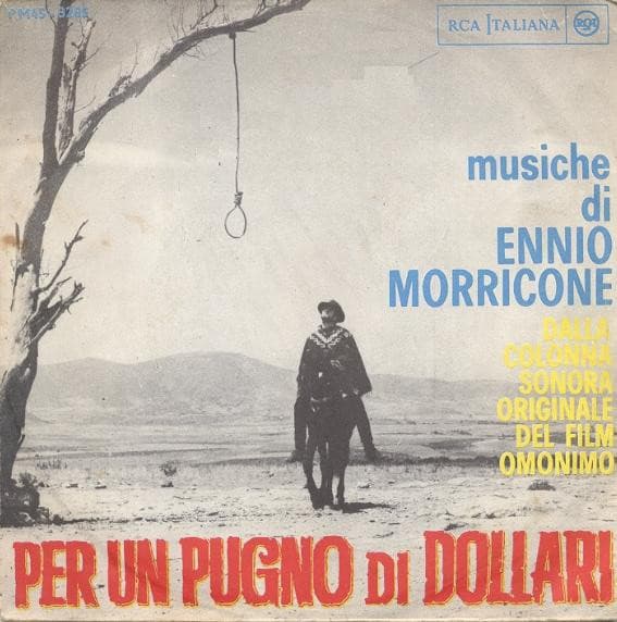 Ennio Morricone - Per Un Pugno Di Dollari