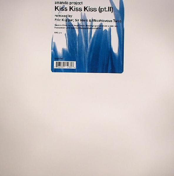 The Ananda Project - Kiss Kiss Kiss (Pt. II)