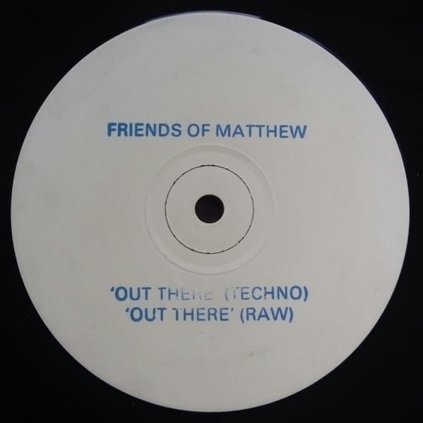 Friends Of Matthew - Out There!