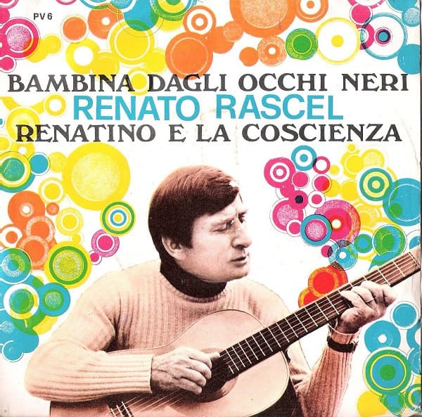 Renato Rascel - Bambina Dagli Occhi Neri / Renatino E La Coscienza