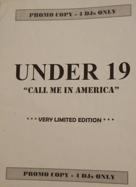 Under 19 - Call Me In America