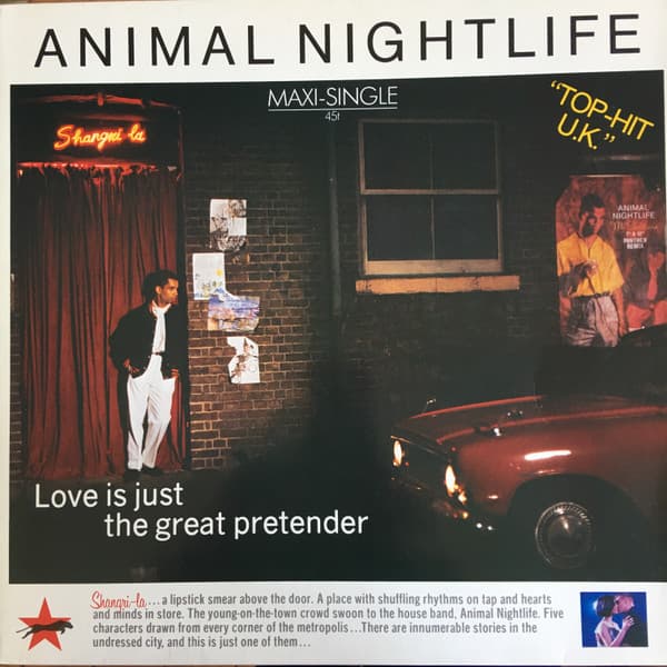 Animal Nightlife - Love Is Just The Great Pretender '85
