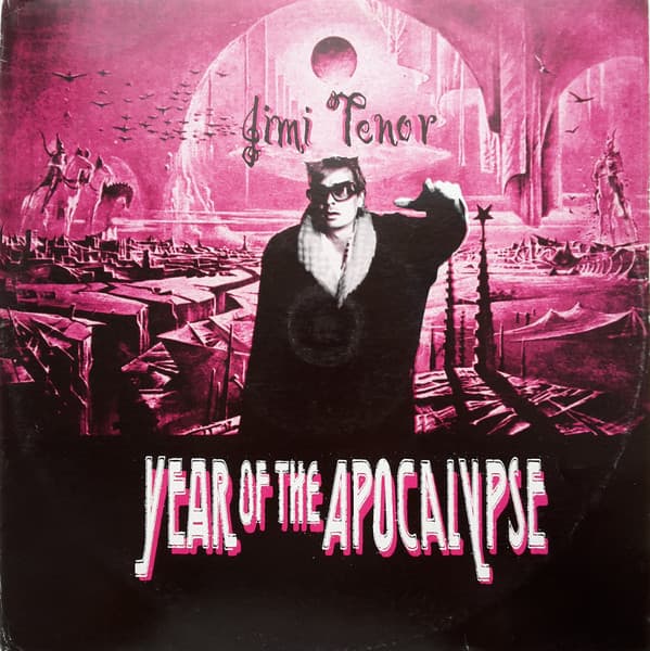 Jimi Tenor - Year Of The Apocalypse