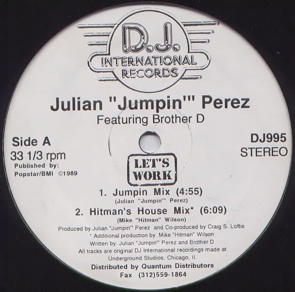 Julian "Jumpin" Perez Featuring Brother D - Let's Work