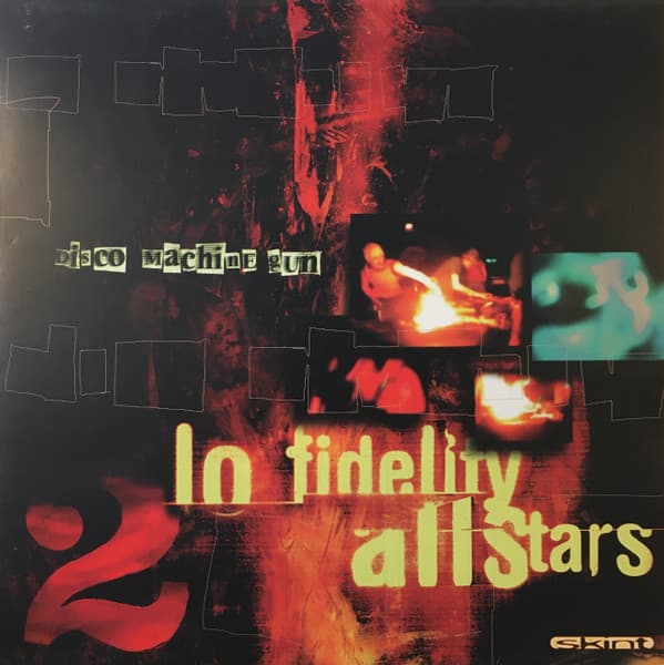 Lo-Fidelity Allstars - Disco Machine Gun