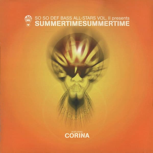 So So Def Bass All Stars Vol. II* Presents Corina - Summertime Summertime