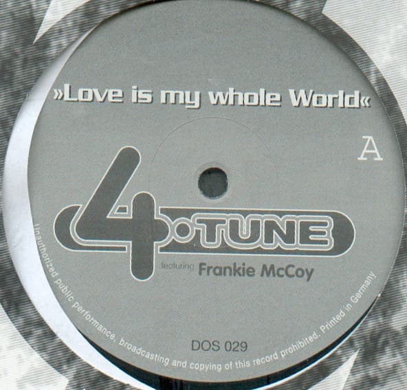 4 Tune Featuring Frankie McCoy - Love Is My Whole World