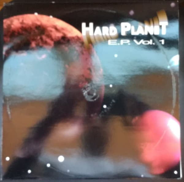 Hard Planet (2) - Hard Planet E.P. Vol. 1