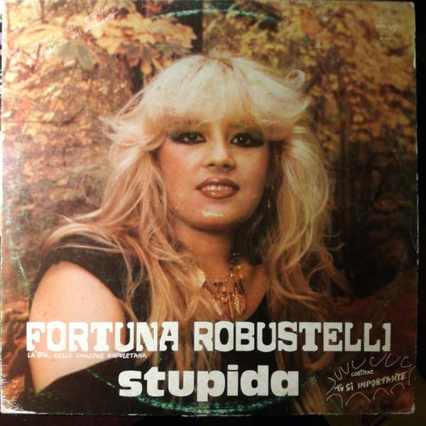 Fortuna Robustelli - Stupida