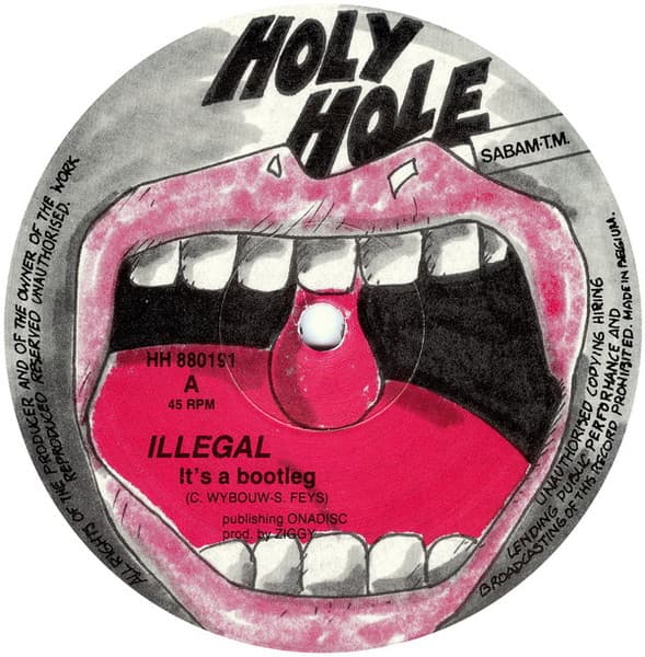Illegal (4) - It's A Bootleg