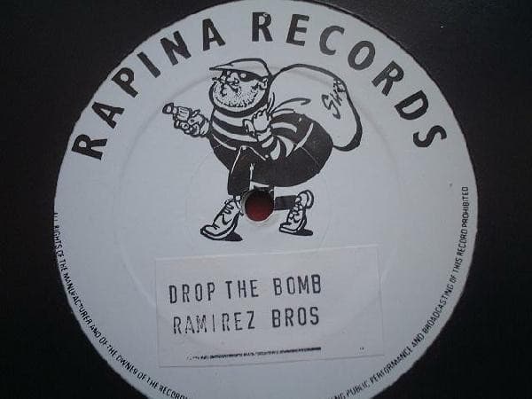 Ramirez Bros - Drop The Bomb