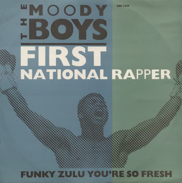 The Moody Boys - First National Rapper