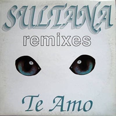 Sultana - Te Amo (Remix)