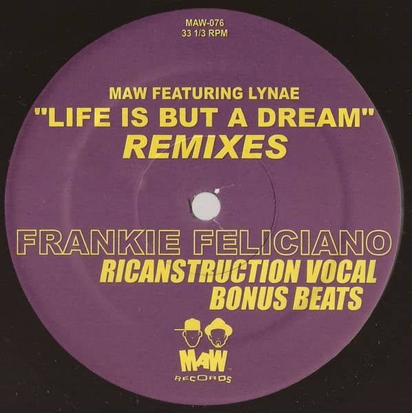 Masters At Work Featuring Lynae - Life Is But A Dream (Frankie Feliciano Remixes)