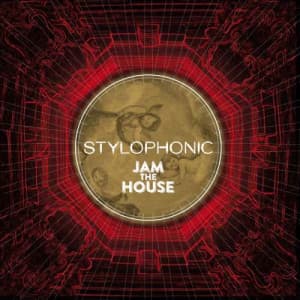 Stylophonic - Jam The House