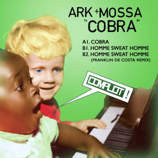 Ark & Mossa - Cobra