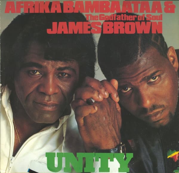 Afrika Bambaataa & James Brown - Unity