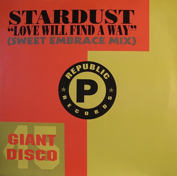 Stardust (2) - Love Will Find A Way / Blazin'