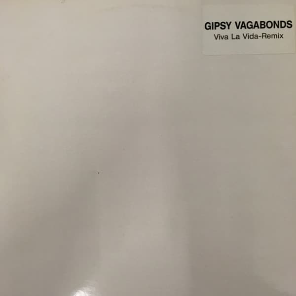 Gipsy Vagabonds - Viva La Vida (Remix)