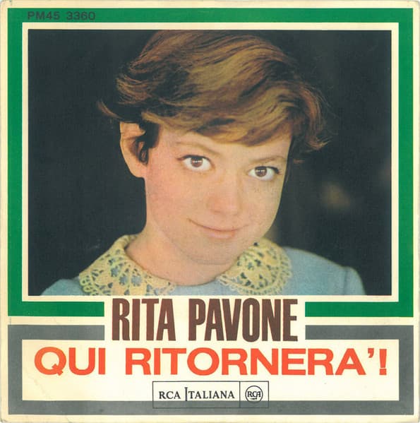 Rita Pavone - Qui Ritornerà!