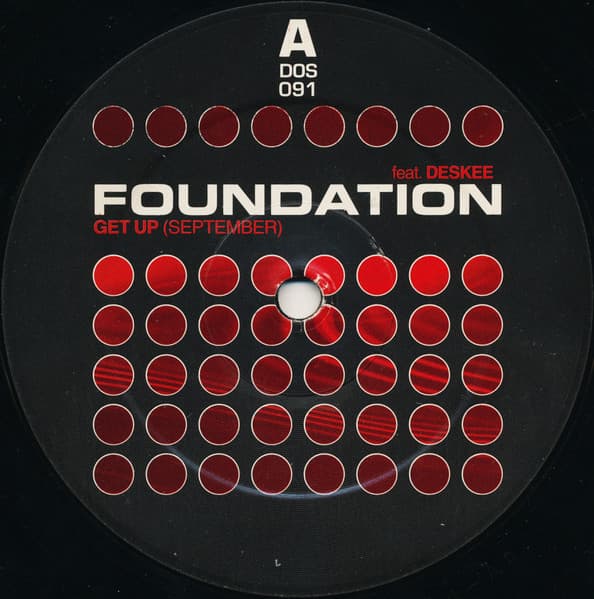 Foundation Feat. Deskee - Get Up (September)