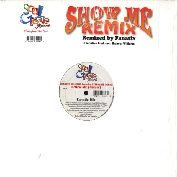 Shaheer Williams Featuring Stephanie Cooke - Show Me (Remix)