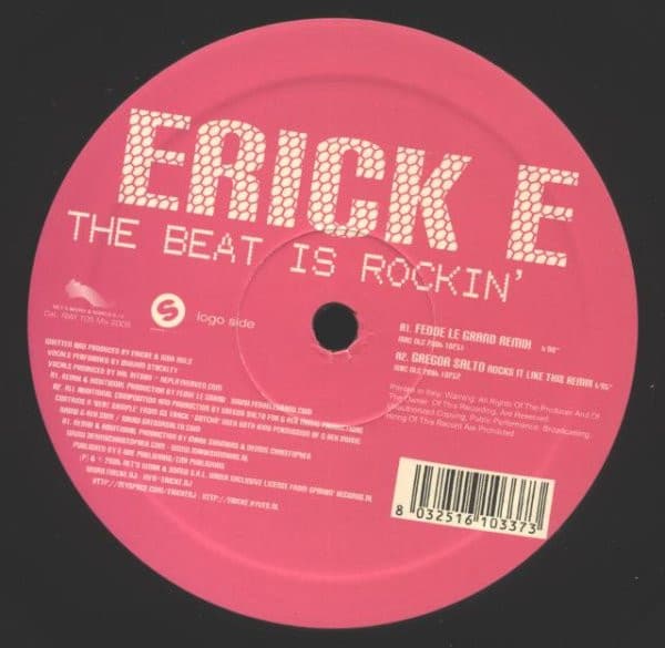 Erick E - The Beat Is Rockin