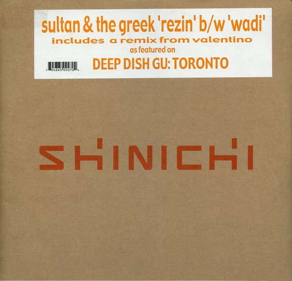 Sultan & The Greek - Rezin b/w Wadi