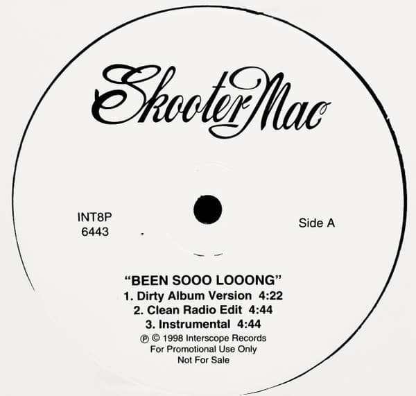 Skooter Mac - Been Sooo Looong