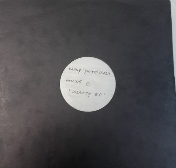 Danny "Junior" Crash - Insanity E.P.