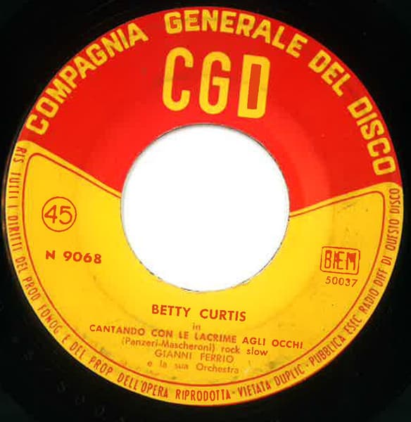 Betty Curtis - Cantando Con Le Lacrime Agli Occhi