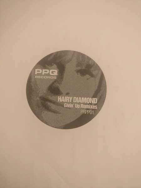 Hairy Diamond - Givin' Up Remixes