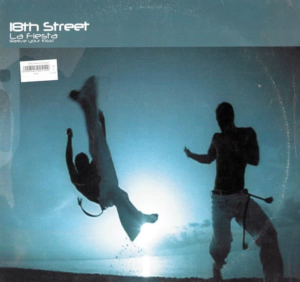 18th Street (2) - La Fiesta (Relive Your Kiss)