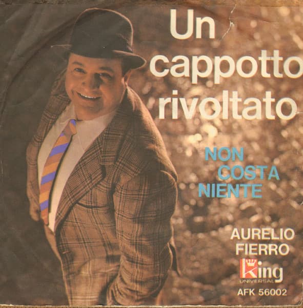 Aurelio Fierro - Un Cappotto Rivoltato