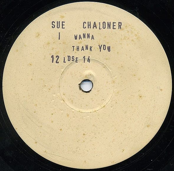 Sue Chaloner - I Wanna Thank You