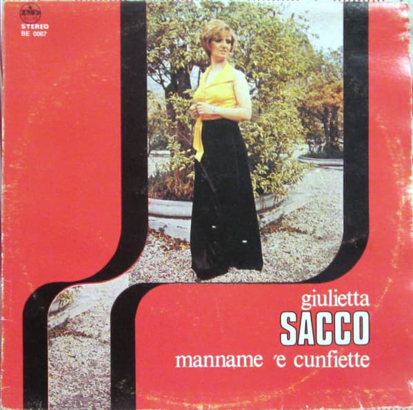 Giulietta Sacco - Manname 'E Cunfiette