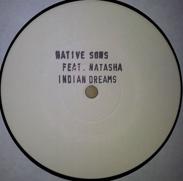 Native Sons (2) Feat. Natasha Hay - Indian Dreams