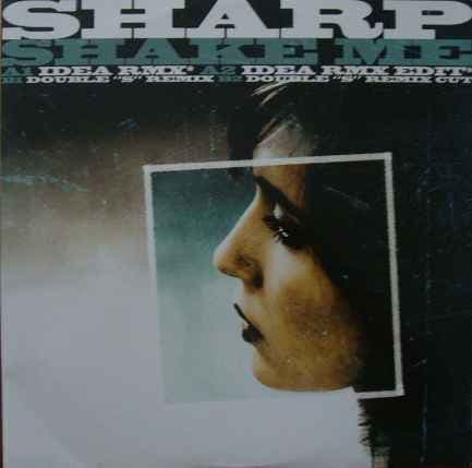 Sharp (2) - Shake Me