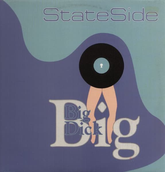 State Side - Big Dick