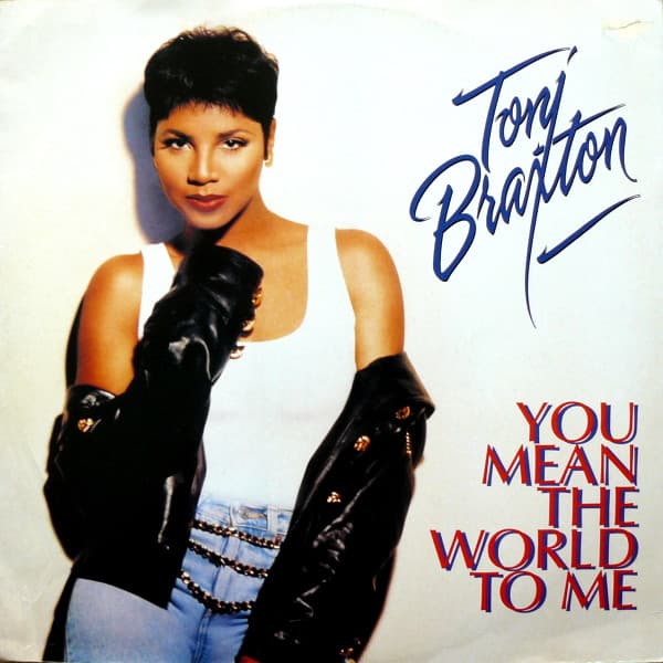 Toni Braxton - You Mean The World To Me