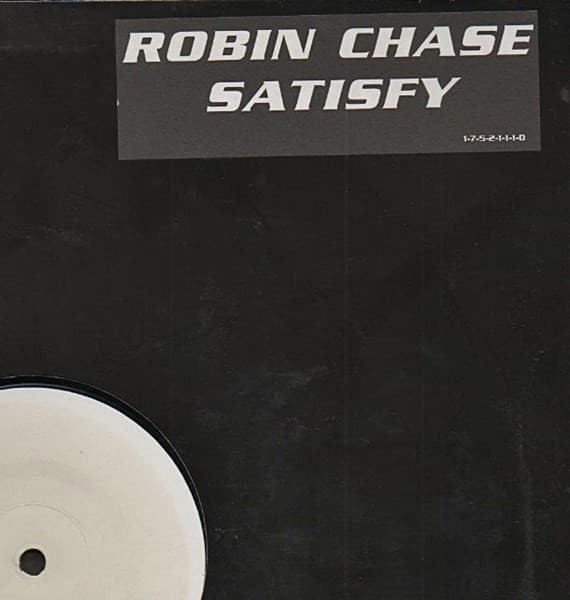 Robin Chase - Satisfy