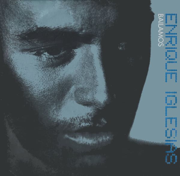 Enrique Iglesias - Bailamos