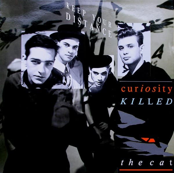 Curiosity Killed The Cat - Keep Your Distance